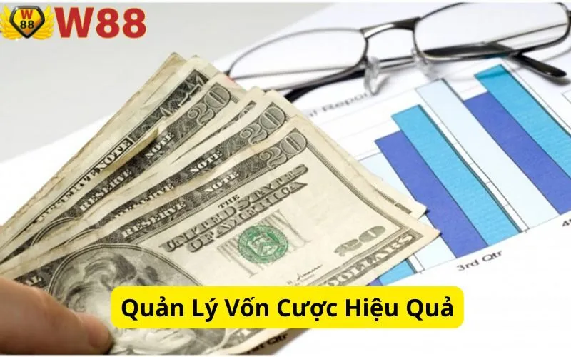 Quản Lý Vốn Cược Hiệu Quả